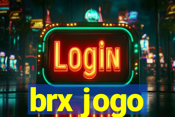 brx jogo